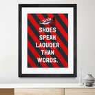 sneaker quotes MOTIVATION  by Artnesia on GIANT ART