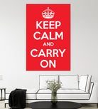 Keep Calm and Carry On by M Studio on GIANT ART - motivation