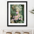 Marie Antoinette Dont Rush Me by Talitha McQueen on GIANT ART - pink contemporary  human face,flower,text,clothing,painting,doll,poster,person,fashion,flowers,flora,floral,botanical,flowers and plants,botanicals,word,words,painted,paint,painterly,people,portrait,figurative