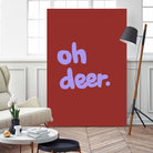 Oh Deer 1 by Studio Memb on GIANT ART - word art love
