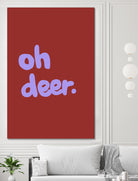 Oh Deer 1 by Studio Memb on GIANT ART - word art love