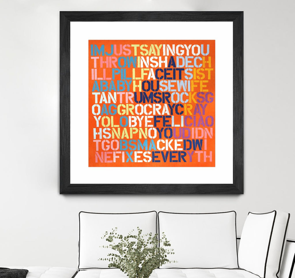 Cray Cray by Daleno Art on GIANT ART - orange abstract writing