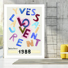 YSL Love by Mercedes Lopez Charro on GIANT ART