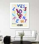 YSL Love by Mercedes Lopez Charro on GIANT ART