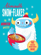 Abominable Snowflakes by Michael Buxton on GIANT ART - multicolor urban/pop surrealism; novelty; children; cuisine