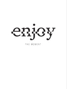 Enjoy by TypeLike on GIANT ART - multicolor design/type; inspirational