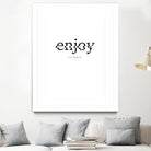 Enjoy by TypeLike on GIANT ART - multicolor design/type; inspirational