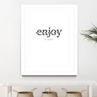 Enjoy by TypeLike on GIANT ART - multicolor design/type; inspirational