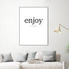 Enjoy by TypeLike on GIANT ART - multicolor design/type; inspirational